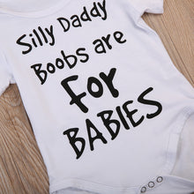 Load image into Gallery viewer, 'Silly Daddy Boobs Are for Babies' Basic Romper